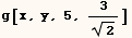 g[x, y, 5, 3/2^(1/2)]
