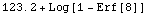 123.2 + Log[1 - Erf[8]]